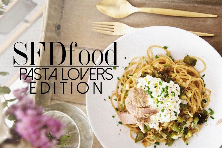 #SFDfood: Pasta Lovers Edition